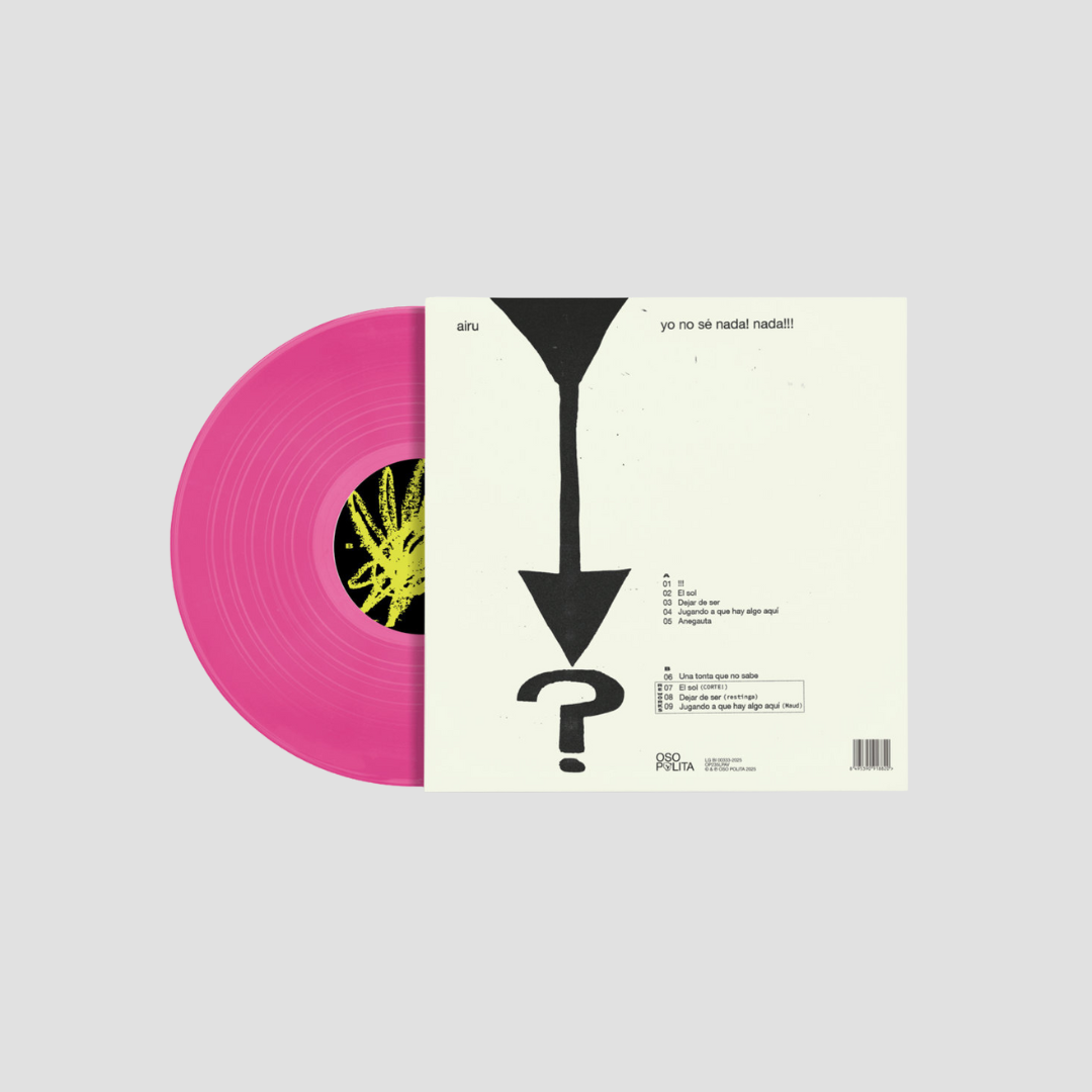 YO NO SÉ NADA! NADA!!! · Edición en Vinilo